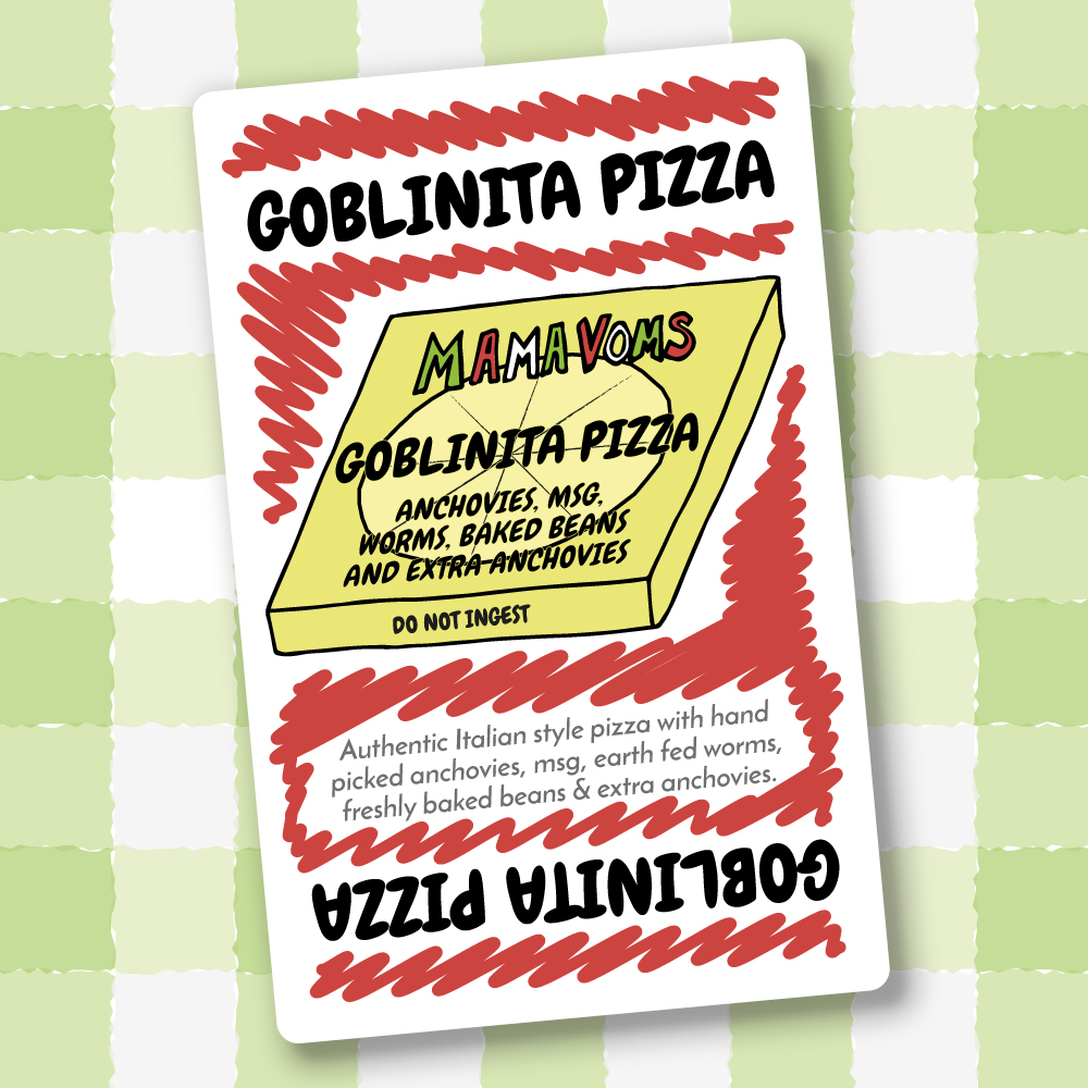 Authentic Italian style pizza with handpicked anchovies, msg, earth fed worms,freshly baked beans & extra anchovies.